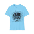 Zero Percent Chance T-Shirt
