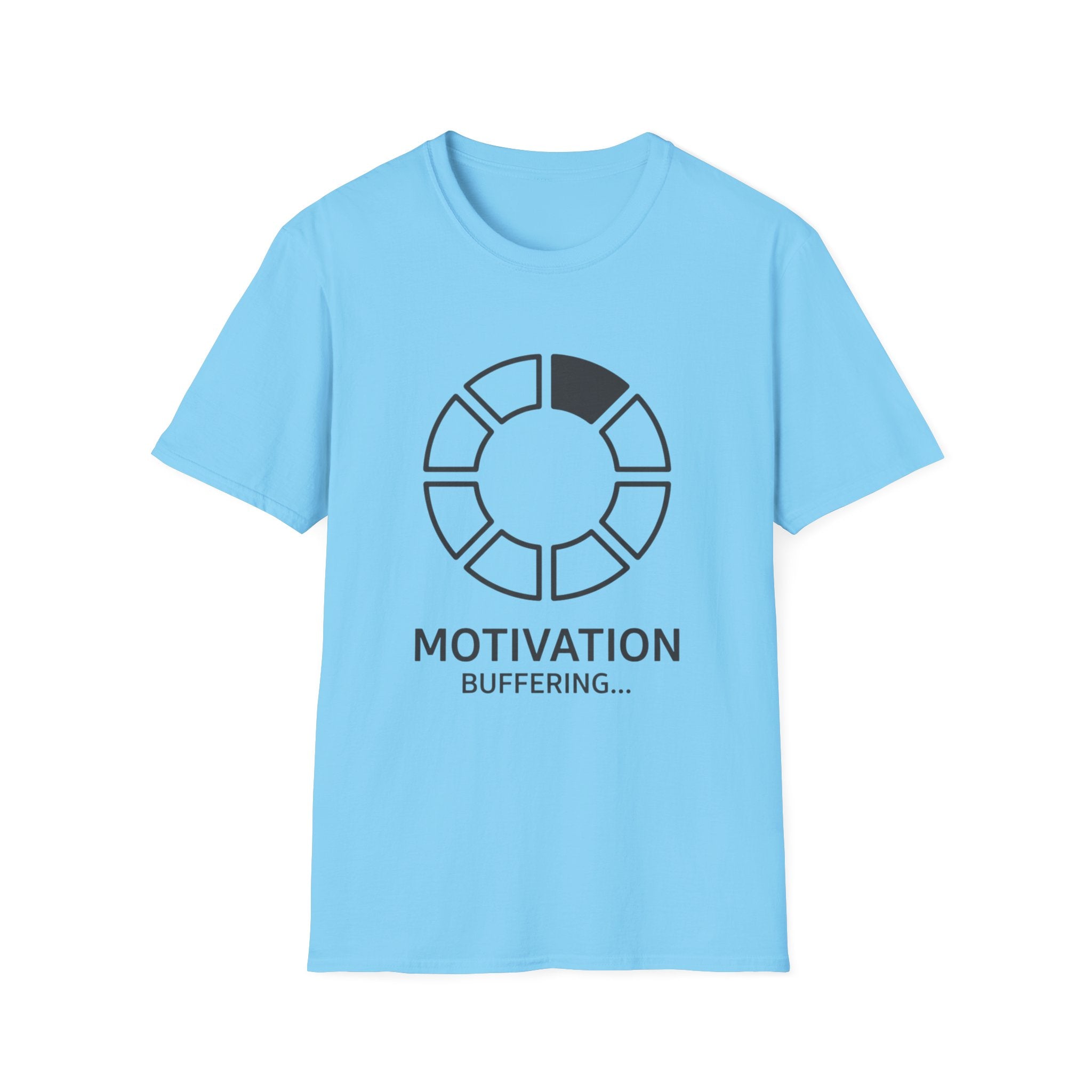 Buffering Motivation T-Shirt