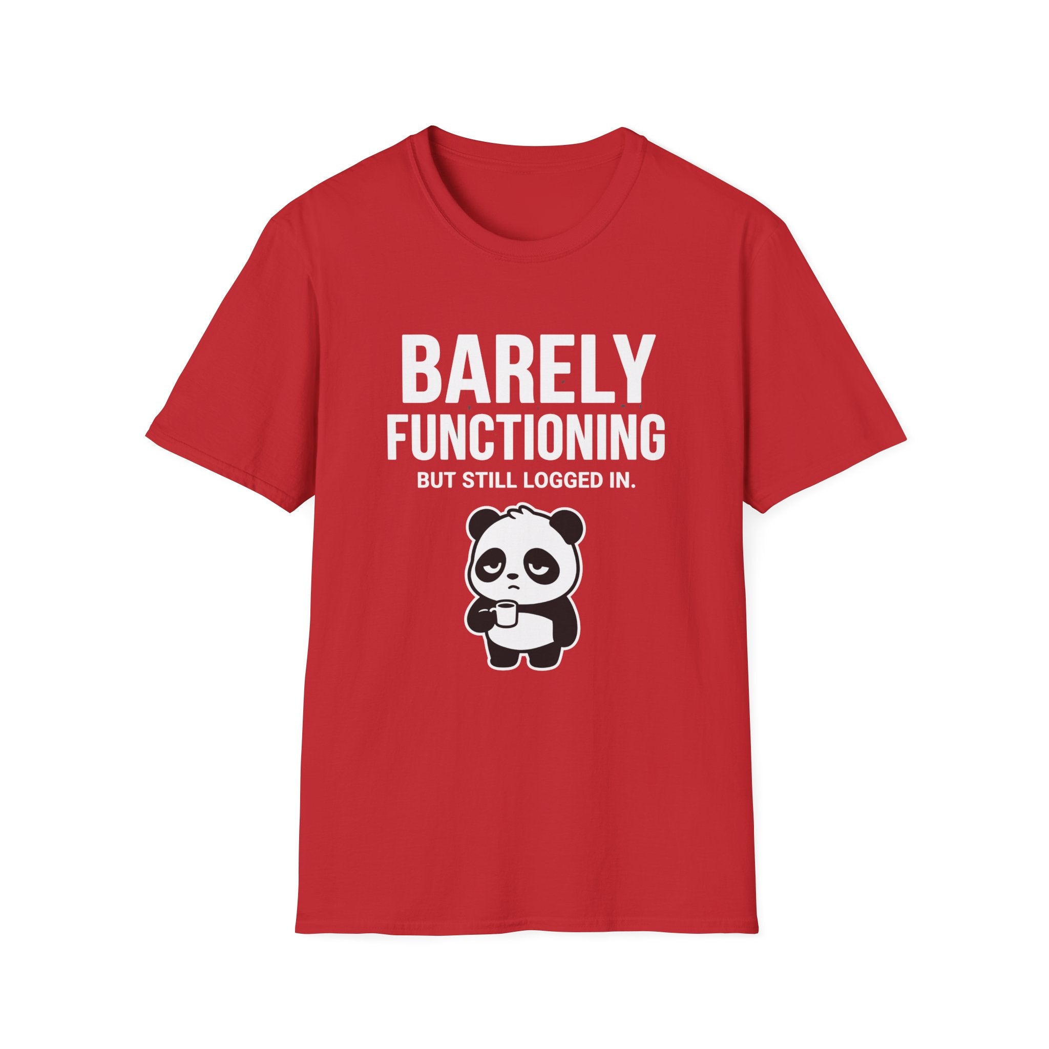 Barely Functioning T-Shirt