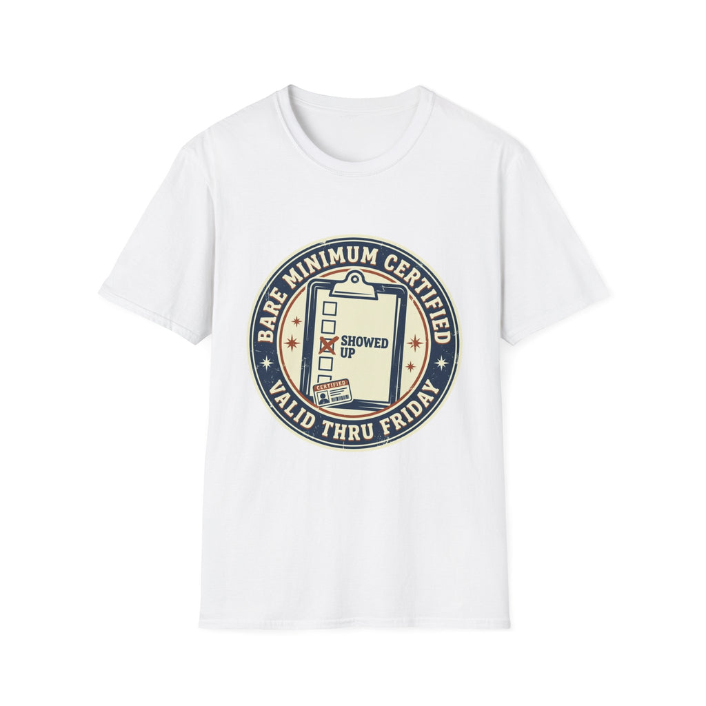 Bare Minimum Certified T-Shirt