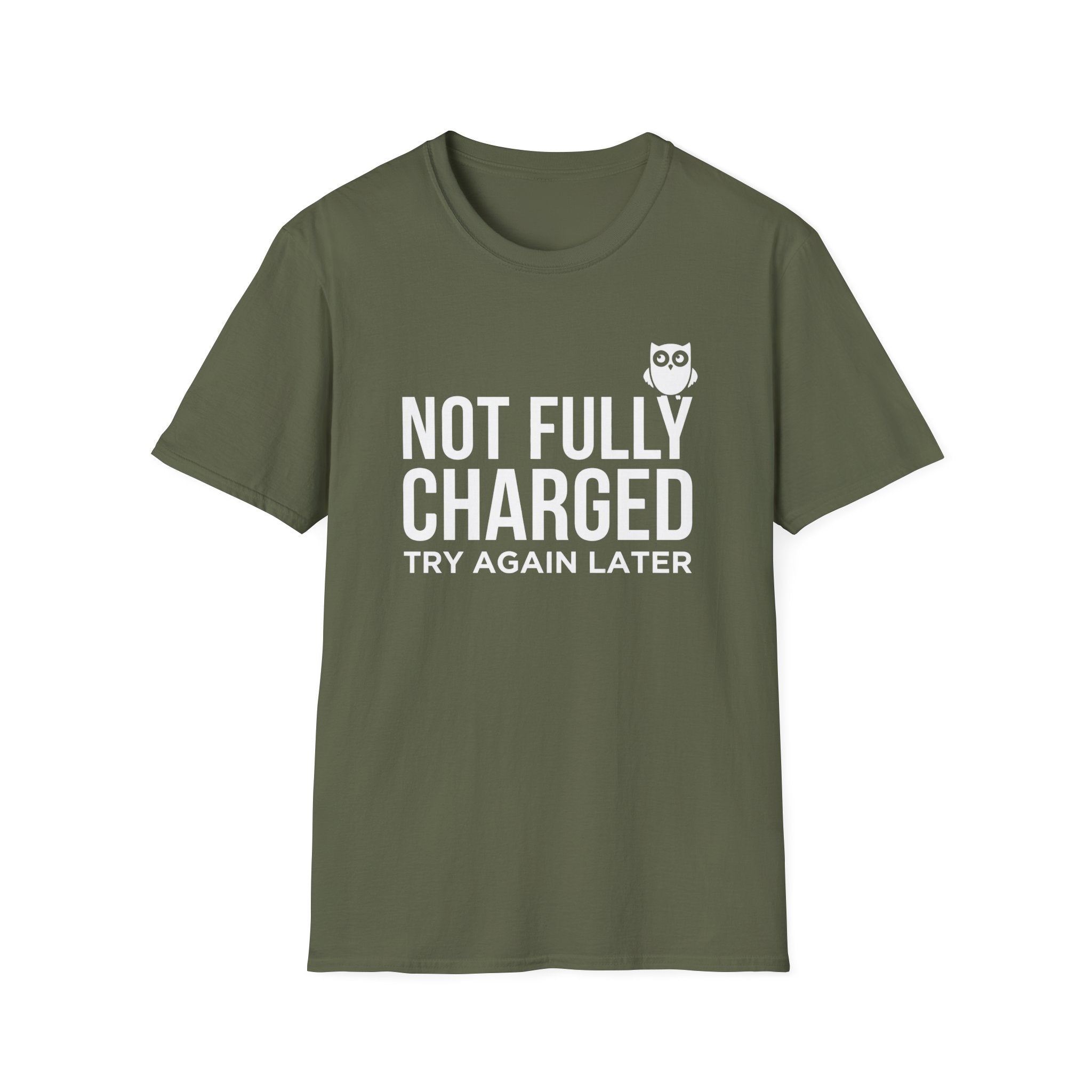 Not Fully Charged T-Shirt