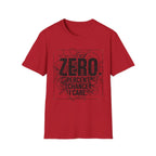Zero Percent Chance T-Shirt