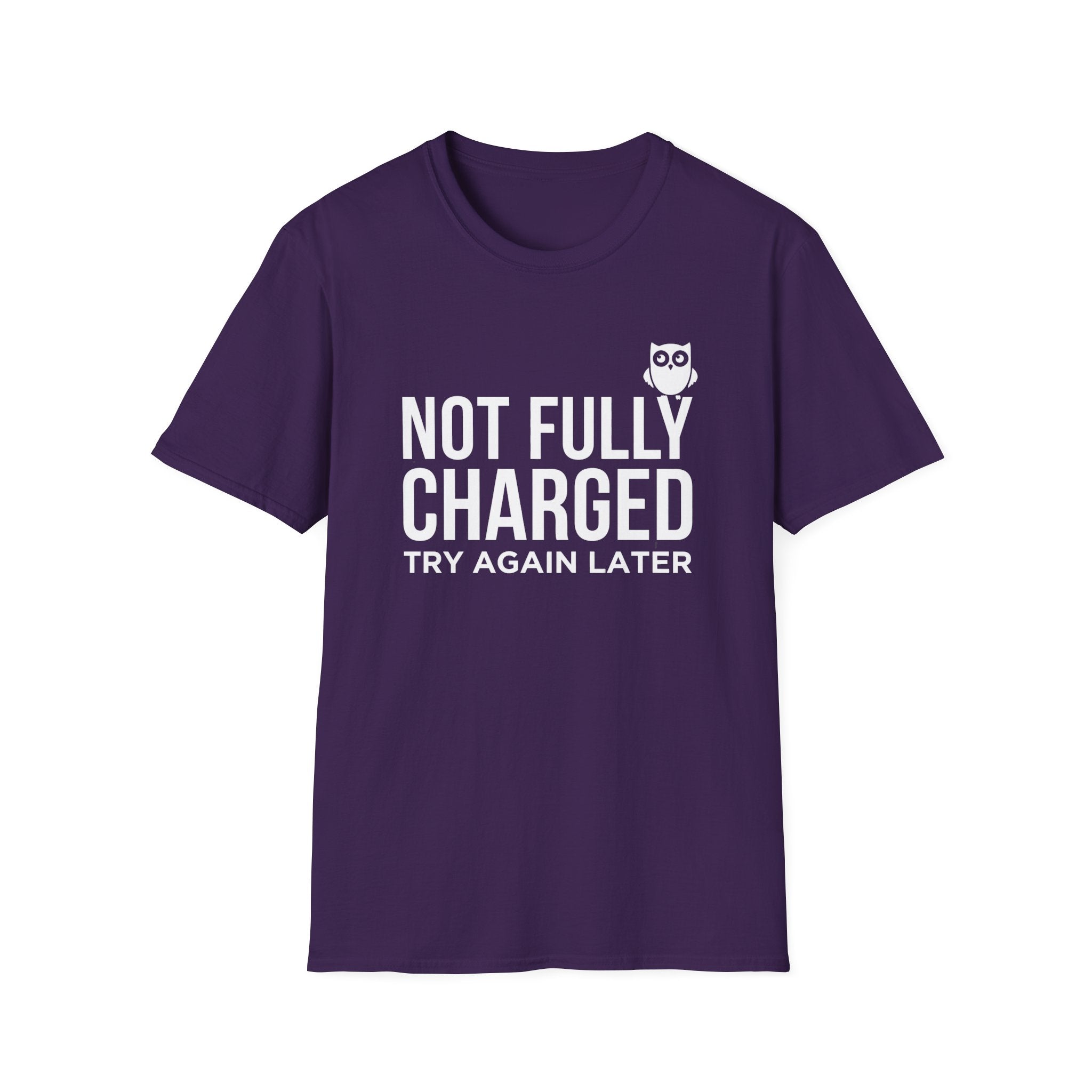 Not Fully Charged T-Shirt