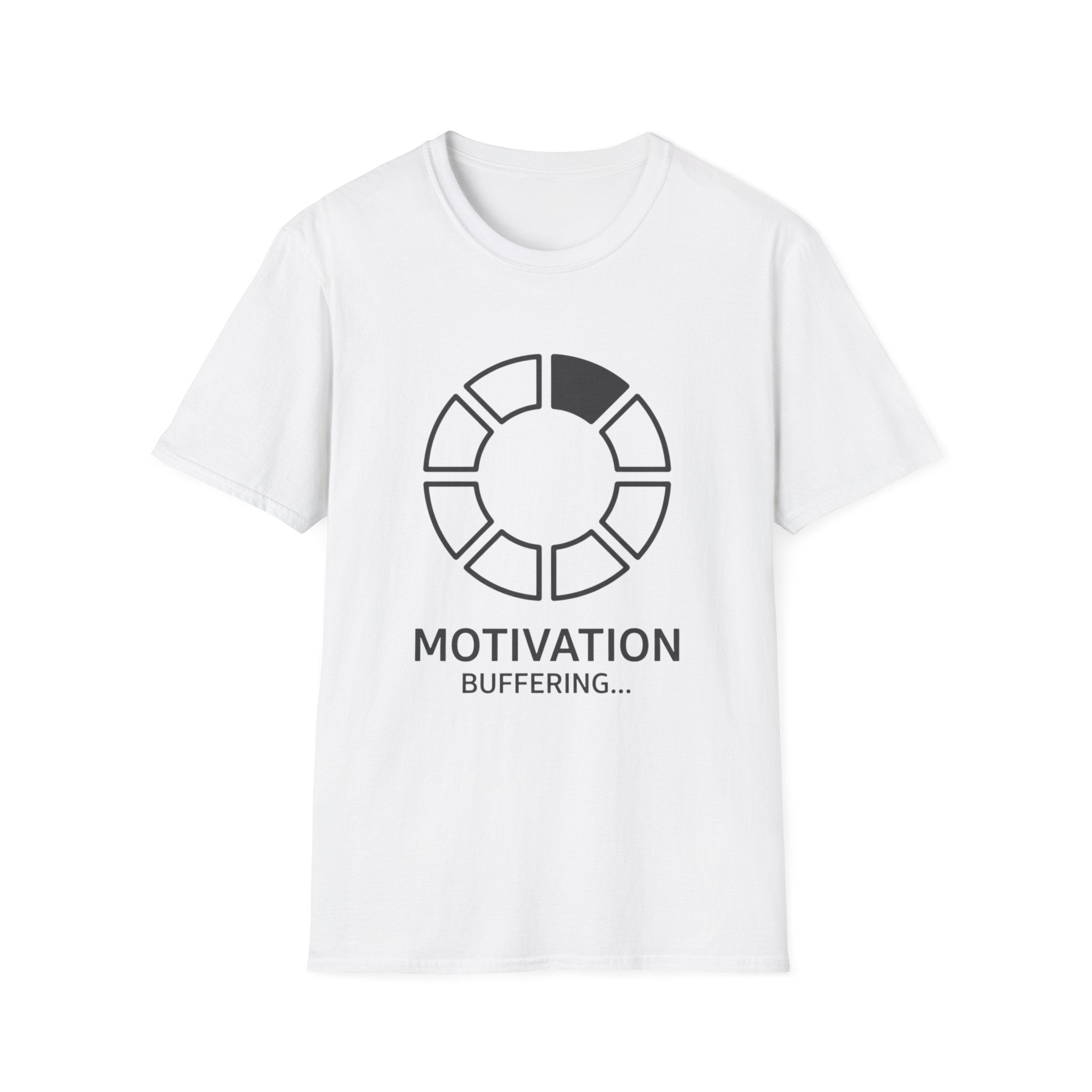 Buffering Motivation T-Shirt