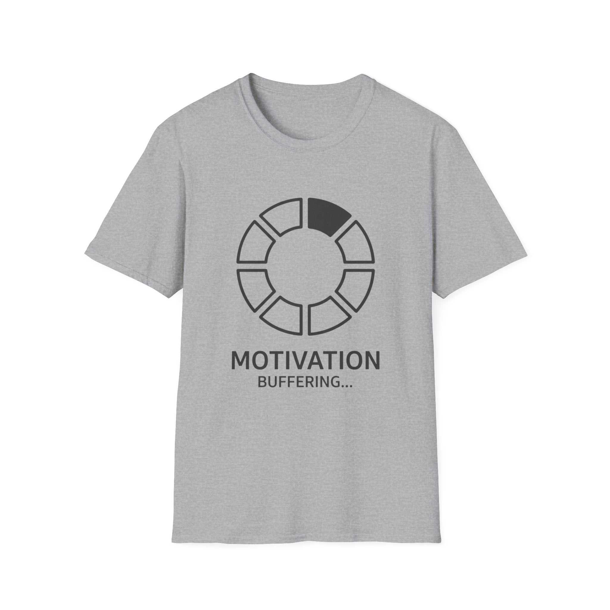 Buffering Motivation T-Shirt