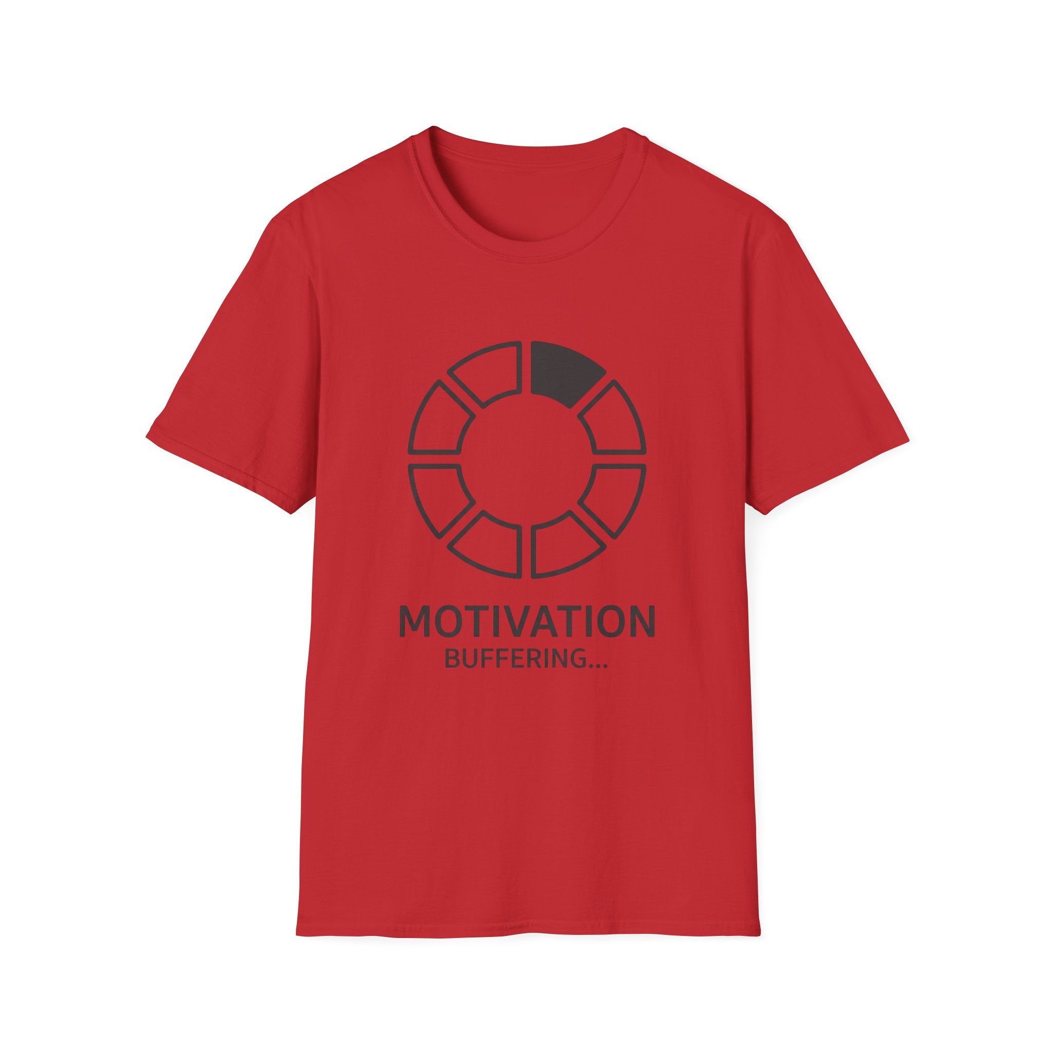 Buffering Motivation T-Shirt