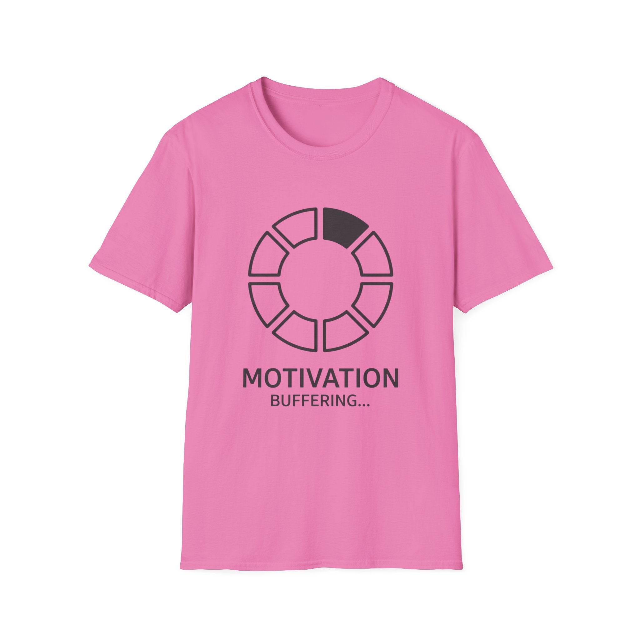 Buffering Motivation T-Shirt