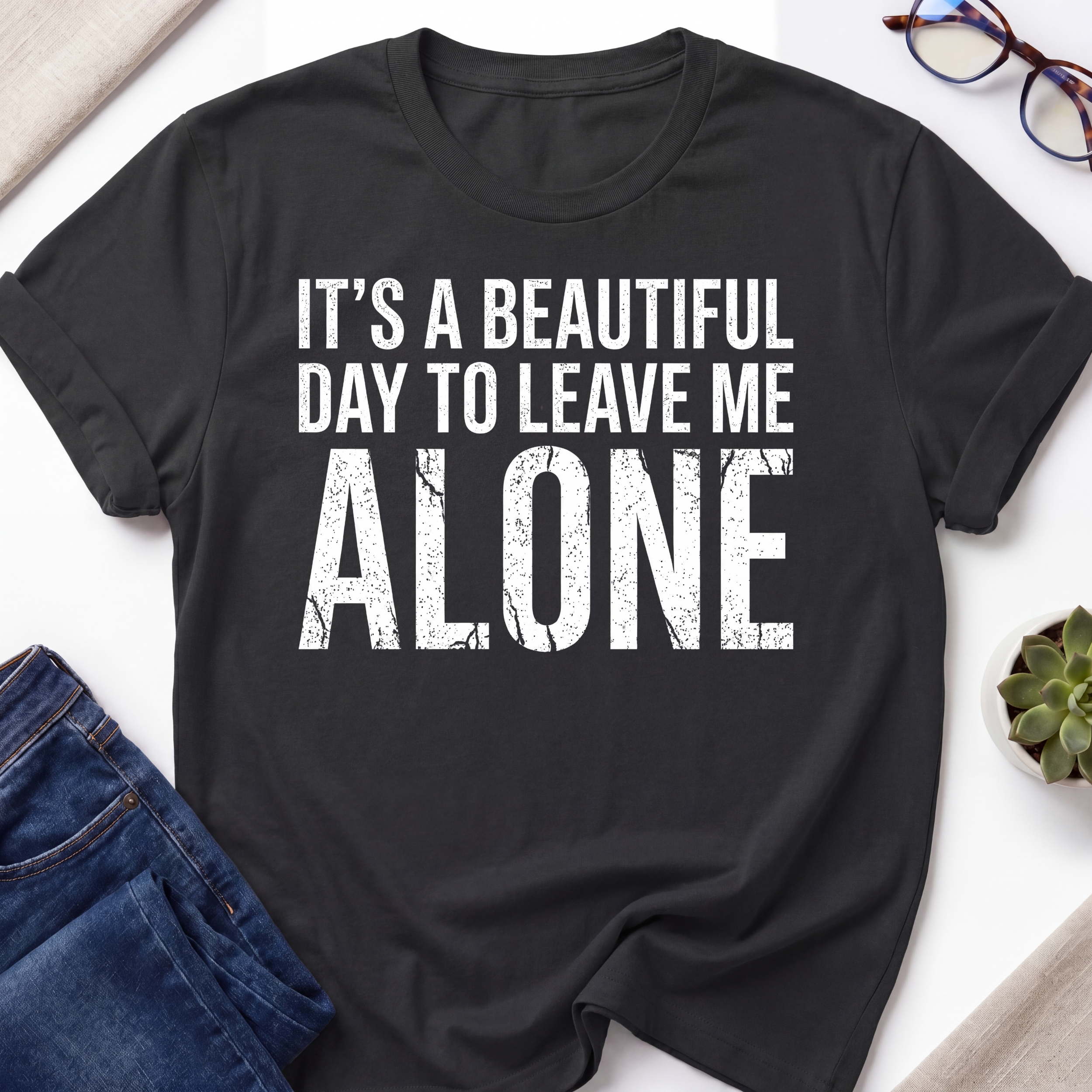 Beautiful Day - Leave Me Alone T-Shirt