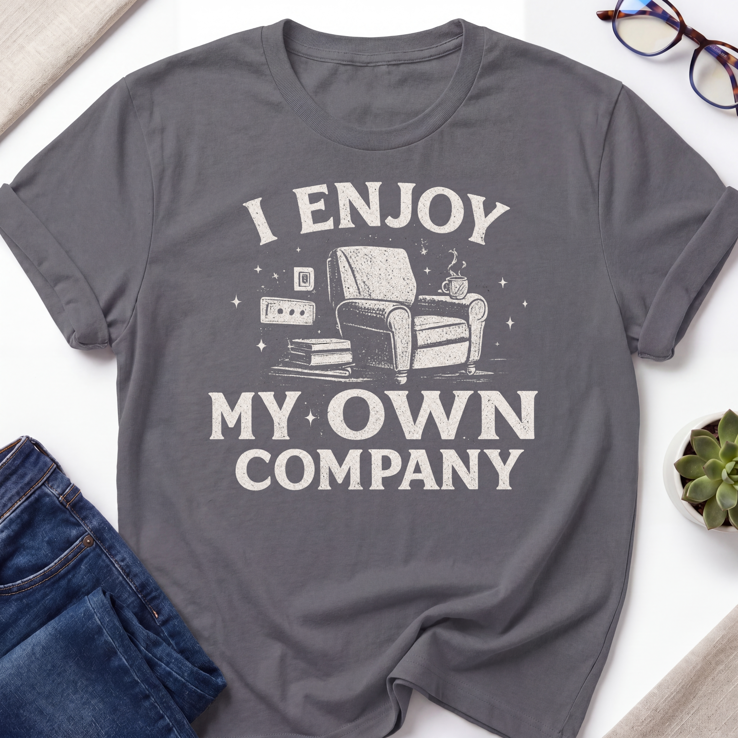 Enjoy Own Company T-Shirt