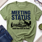 Meeting Status Cat T-Shirt