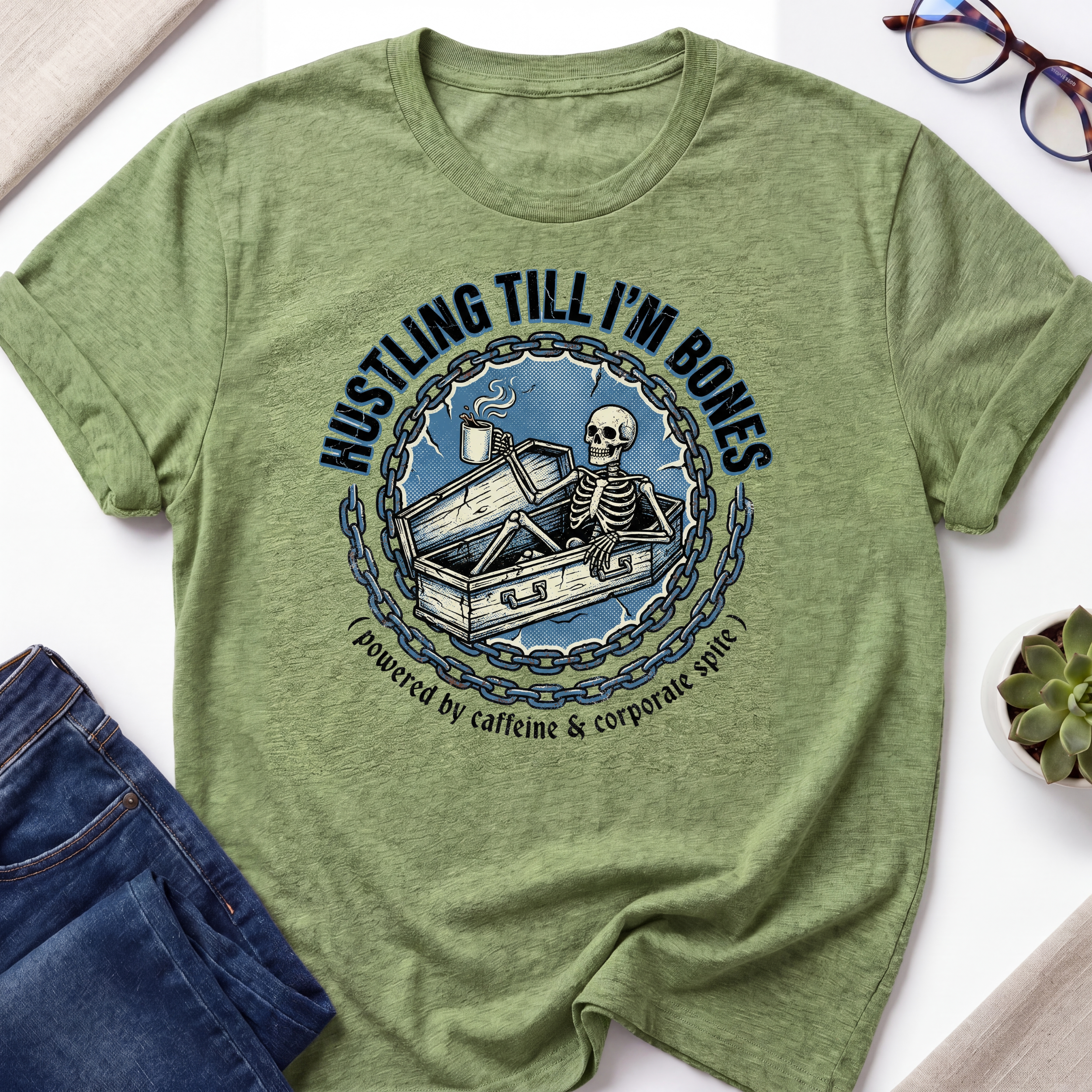 Hustling Till I'm Bones T-Shirt