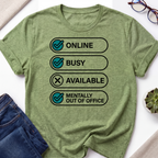 Out of Office T-Shirt