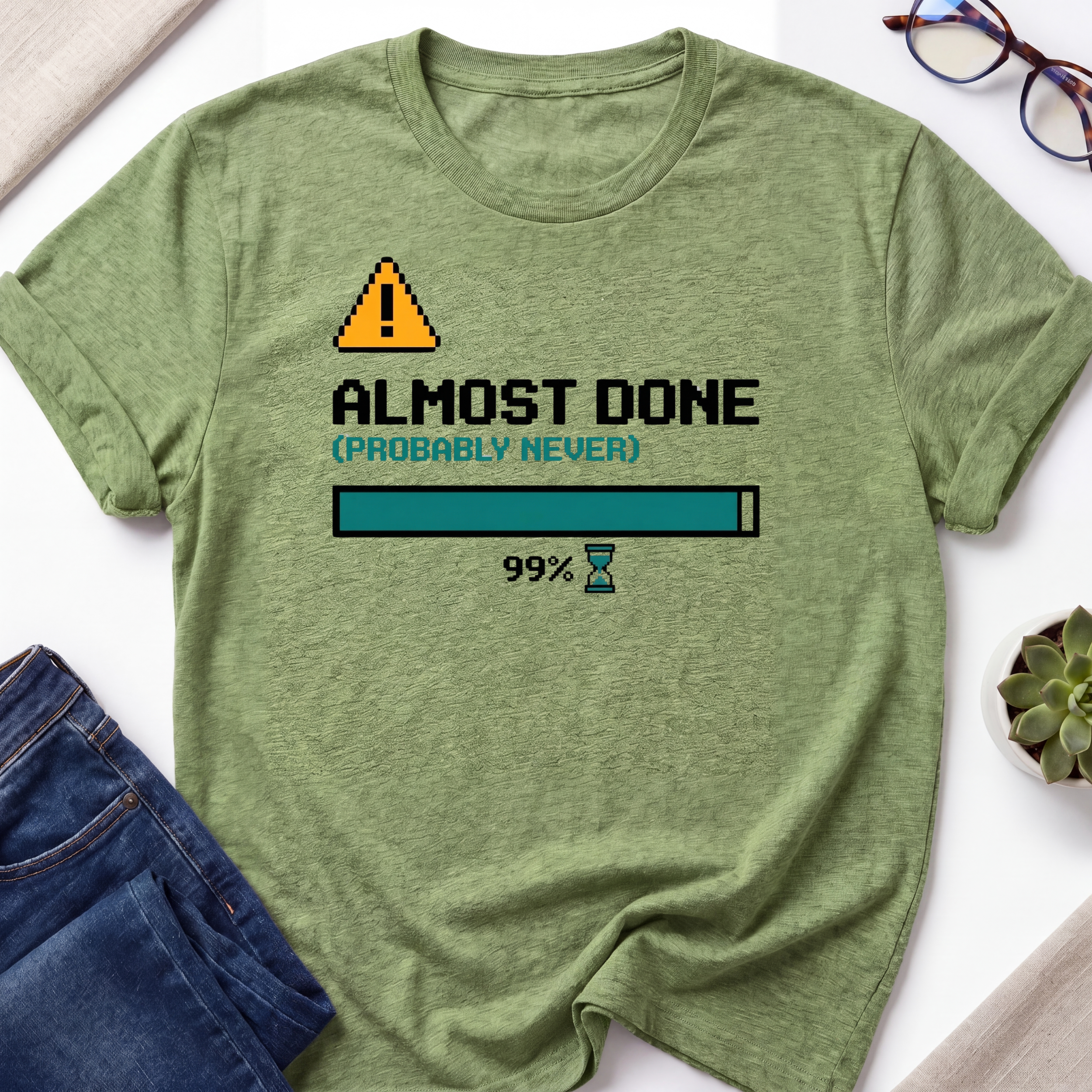 Almost Done T-Shirt