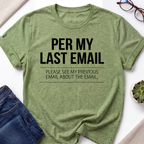 Per My Last Email T-Shirt