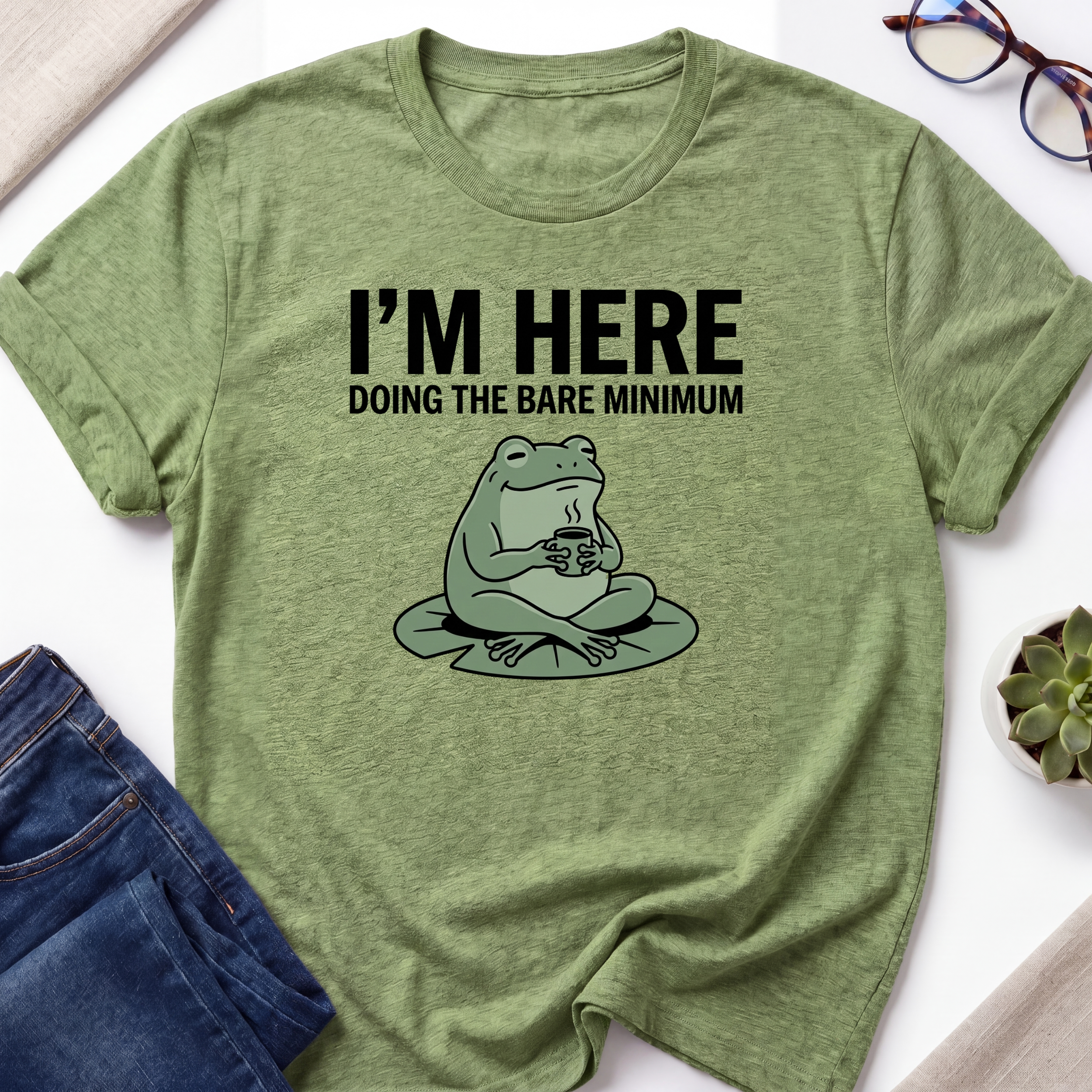 Im Here T-Shirt