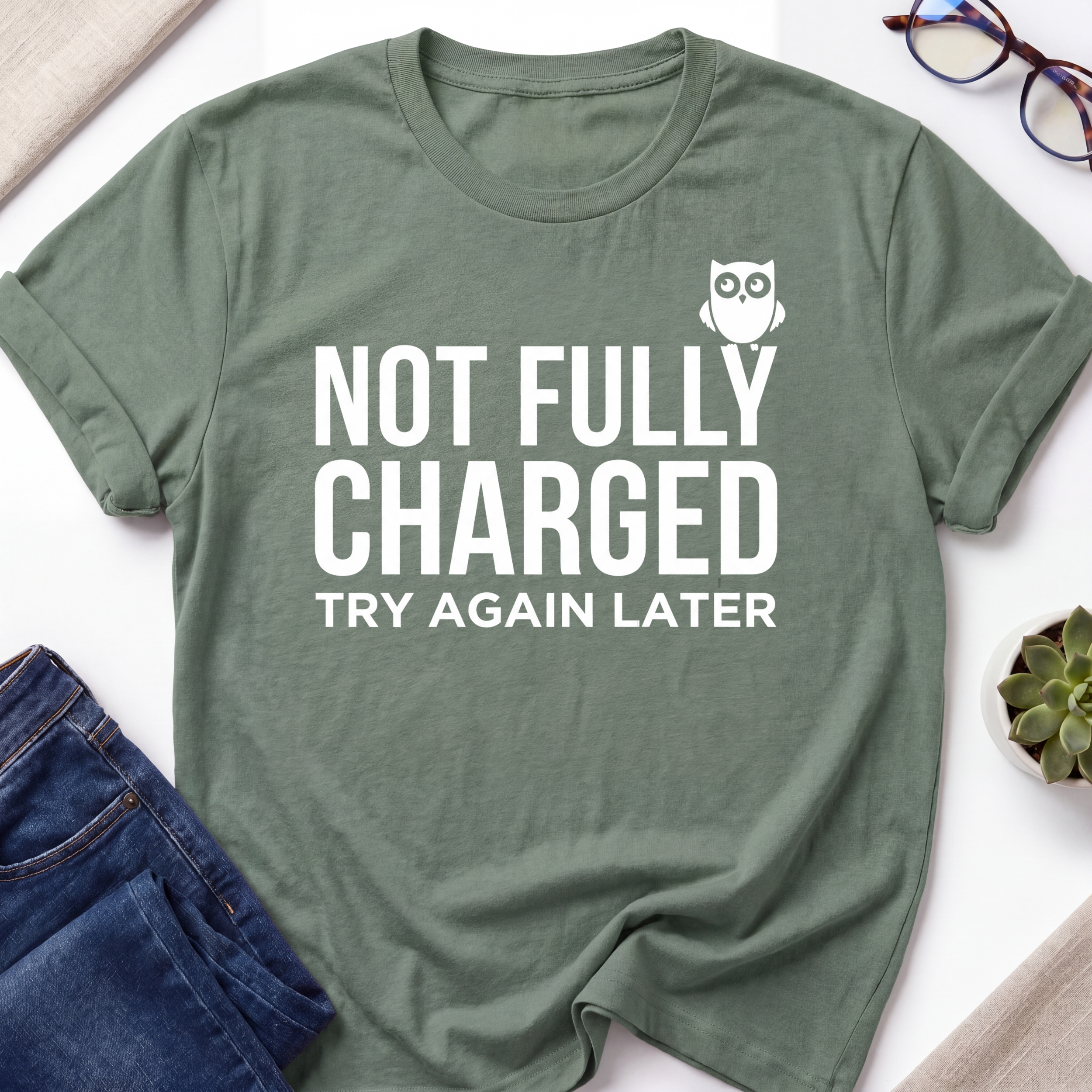 Not Fully Charged T-Shirt