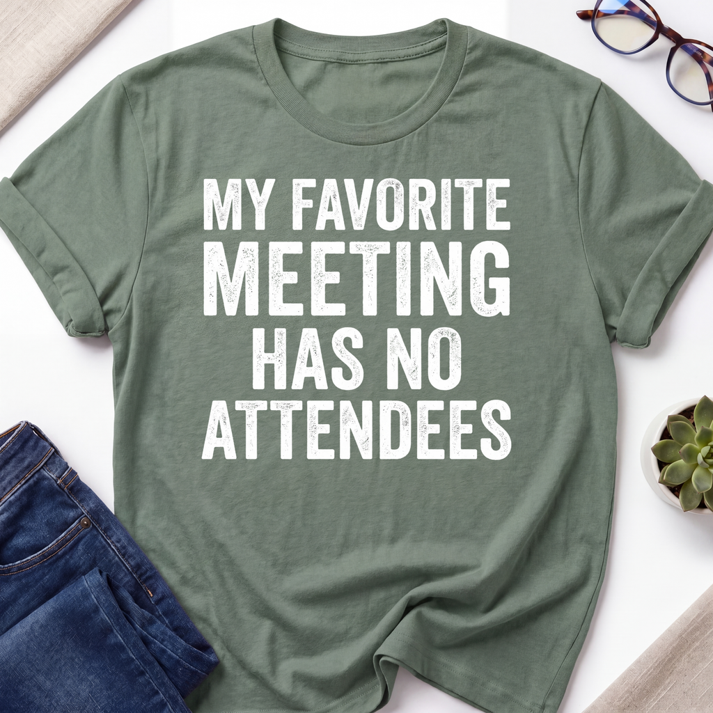No Attendees Meeting T-Shirt