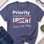 Priority Change EOB T-Shirt
