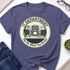 IT Department fix T-Shirt