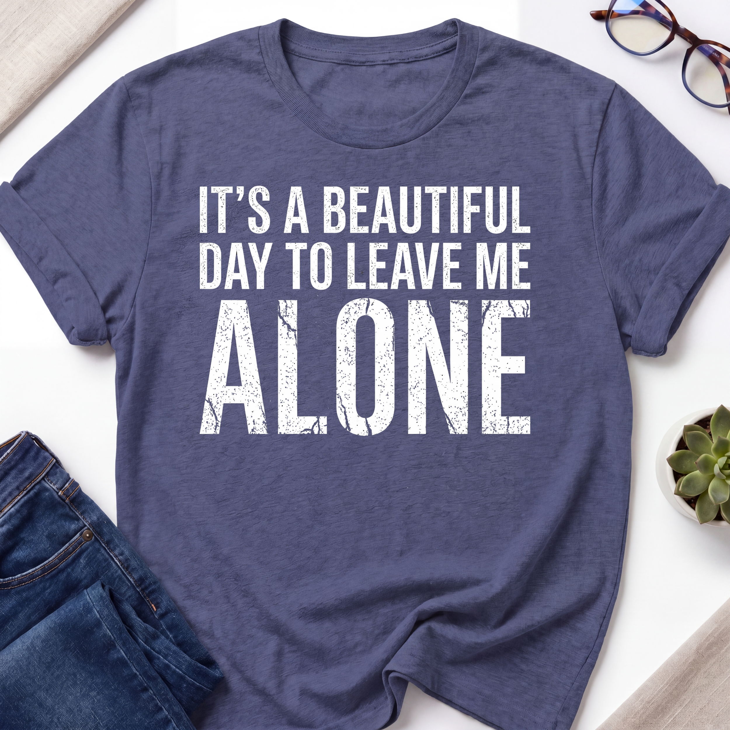 Beautiful Day - Leave Me Alone T-Shirt