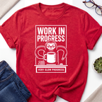Work in Progress T-Shirt