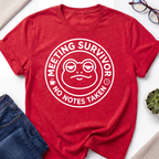 Meeting Survivor T-Shirt
