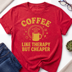 Coffee Like Therapy T-Shirt