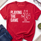 Playing The Game T-Shirt