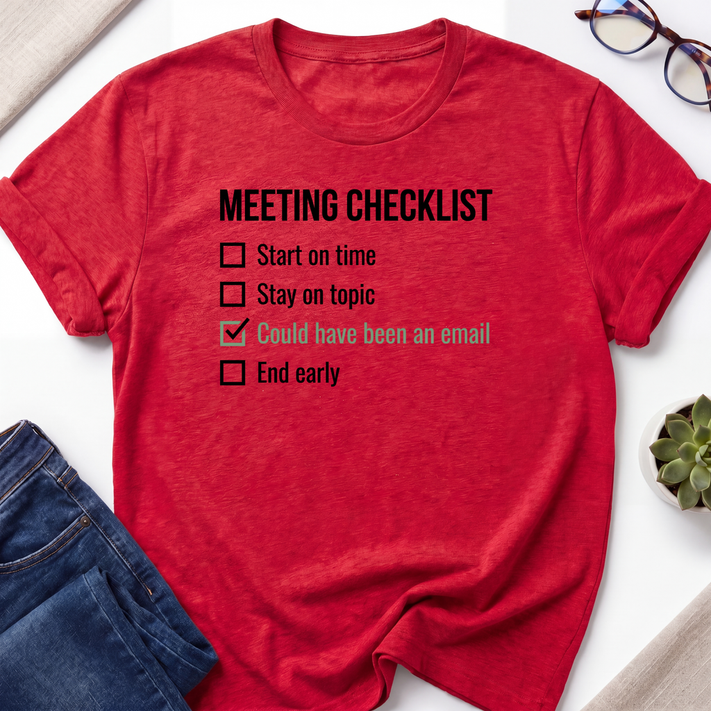 Meeting Checklist T-Shirt