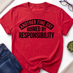 Another Fine Day T-Shirt