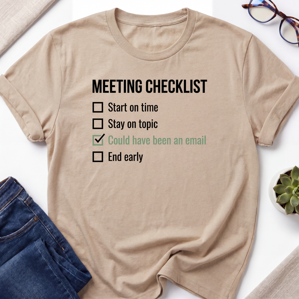 Meeting Checklist T-Shirt