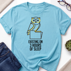3 Hours of Sleep T-Shirt