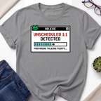 HR Unscheduled 1on1 T-Shirt