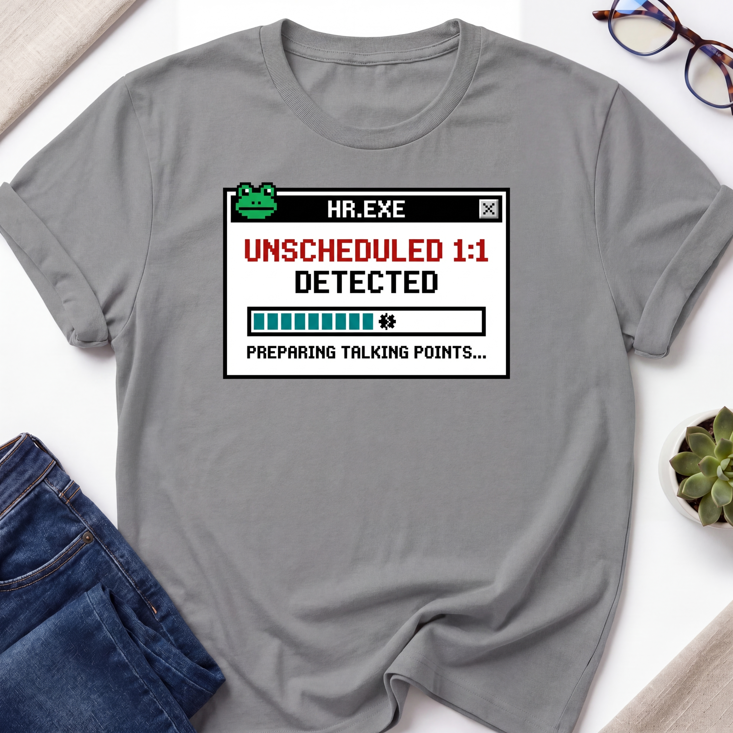 HR Unscheduled 1on1 T-Shirt