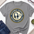 Customer Support T-Shirt