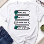 Out of Office T-Shirt